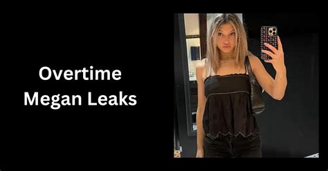 overtime megan leaks nsfw|OVERTIME MEGAN LEAKED TWITTER VIDEO